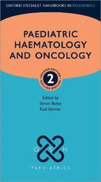 Paediatric Haematology and Oncology; Simon Bailey; 2022