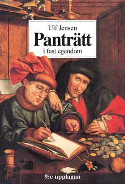 Panträtt i fast egendom; Ulf Jensen; 2012