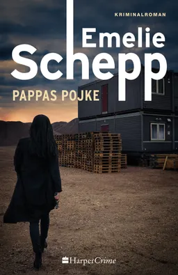 Pappas pojke; Emelie Schepp; 2017