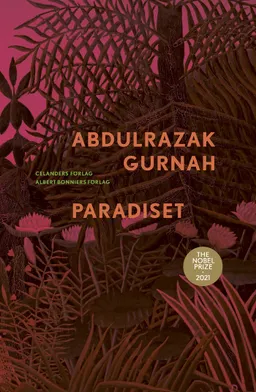 Paradiset; Abdulrazak Gurnah; 2021