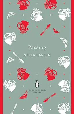 Passing; Nella Larsen; 2020