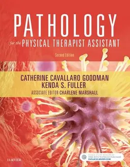 Pathology for the Physical Therapist Assistant; Catherine Cavallaro Kellogg; 2017