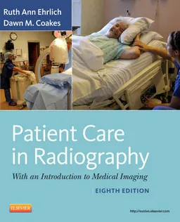 Patient Care in Radiography; Ruth Ann Ehrlich; 2012