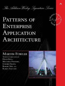 Patterns of Enterprise Application Architecture; Martin Fowler; 2002