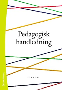 Pedagogisk handledning; Ole Löw; 2011