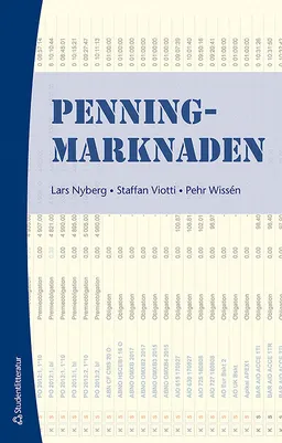 Penningmarknaden; Lars Nyberg, Staffan Viotti, Pehr Wissén; 2014