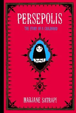 Persepolis; Marjane Satrapi; 2003