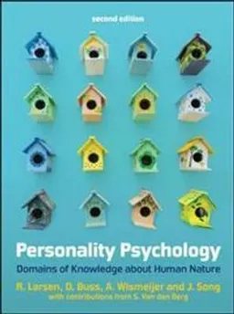 Personality psychology  domains of knowledge about human nature; Randy Larsen; 2017