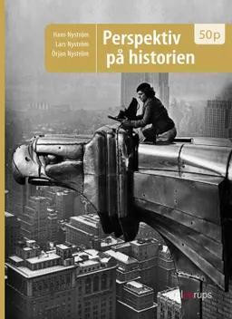 Perspektiv på historien 50p, elevbok; Lars Nyström, Hans Nyström, Örjan Nyström; 2021