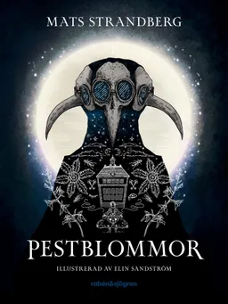 Pestblommor; Mats Strandberg; 2023