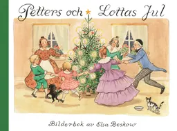 Petters och Lottas jul; Elsa Beskow; 1995