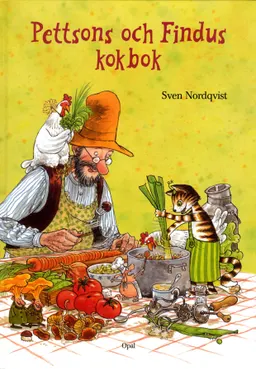 Pettsons och Findus kokbok; Sven Nordqvist; 2004