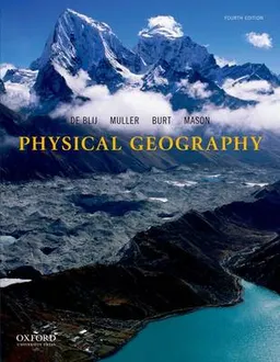 Physical Geography: The Global Environment; Harm J. De Blij, James E. Burt, Joseph A. Mason; 2013