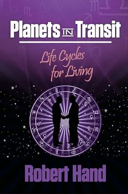 Planets in Transit : life cycles for living; Robert Hand; 2001