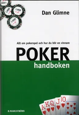 Pokerhandboken; Dan Glimne; 2004