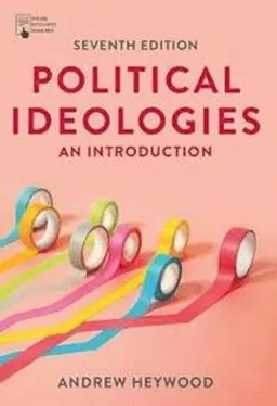 Political Ideologies; Andrew Heywood; 2021