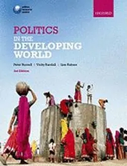 Politics in the developing world; Peter J. Burnell, Vicky Randall, Lise Rakner; 2011