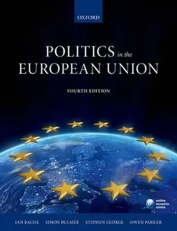 Politics in the European Union; Ian Bache; 2015