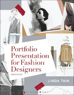 Portfolio presentation for fashion designers; Linda Tain; 2018