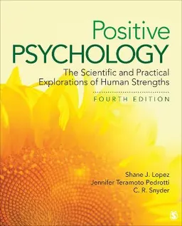 Positive Psychology; Lopez Shane J., Pedrotti Jennifer Teramoto, Snyder Charles Richard; 2018