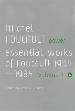 Power; Foucault Michel; 2002