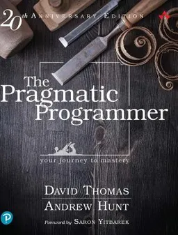 Pragmatic Programmer, The; David Thomas; 2019