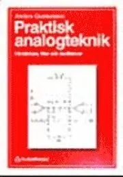 Praktisk analogteknik; Anders Gustavsson; 1994