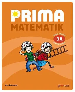 Prima Matematik 3A Grundbok; Åsa Brorsson; 2014