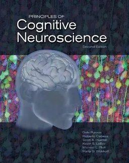 Principles of cognitive neuroscience; Dale Purves; 2013