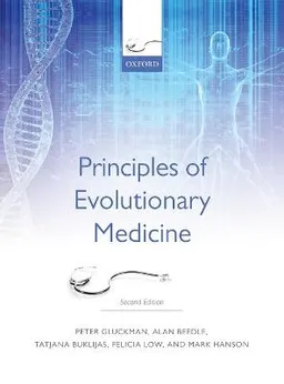 Principles of Evolutionary Medicine; Peter Gluckman; 2016