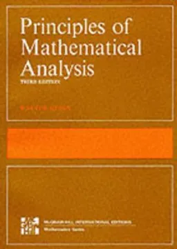 Principles of mathematical analysis; Walter Rudin; 1976