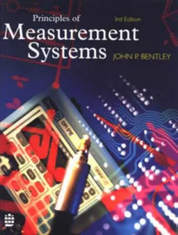 Principles of measurement systems; John P. Bentley; 1995