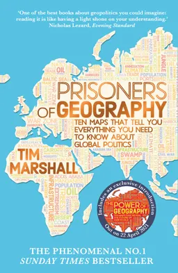 Prisoners of Geography; Tim Marshall; 2016