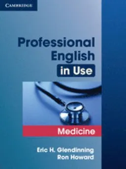 Professional english in use medicine; Ron Howard; 2007