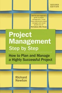 Project Management Step by Step; Richard Newton; 2016