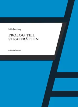 Prolog till straffrätten; Nils Jareborg; 2011