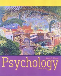 Psychology (ISE); David G. Myers; 2009