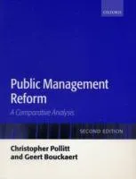 Public management reform : a comparative analysis; Christopher Pollitt; 2004