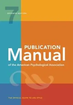 Publication manual of the American Psychological Association : the official guide to APA style; American Psychological Association; 2020