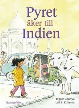 Pyret åker till Indien; Ingvor Goyeryd; 2002