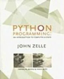 Python Programming; John M. Zelle; 2004