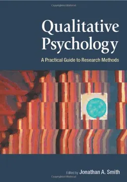 Qualitative Psychology; Jonathan A. Smith; 2003