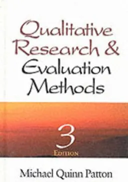 Qualitative research & evaluation methods; Michael Quinn Patton; 2002