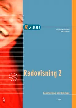 R2000 Redovisning 2 Kommentarer och lösningar; Jan-Olof Andersson, Cege Ekström, Göran Lückander, Ola Stålebrink; 2017