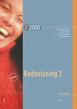 R2000 Redovisning 2 Problembok; Jan-Olof Andersson, Cege Ekström, Göran Lückander, Ola Stålebrink; 2014