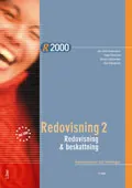 R2000 Redovisning 2/Redovisning och beskattning Kommentarer och lösningar; Jan-Olof Andersson, Ekström Cege; 2012