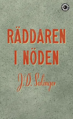 Räddaren i nöden; J. D. Salinger; 2015