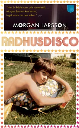 Radhusdisco; Morgan Larsson; 2011