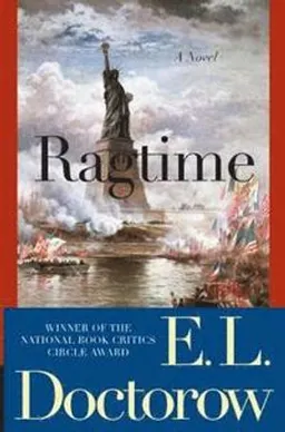 Ragtime; E L Doctorow; 2007