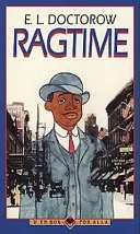 Ragtime; E. L. Doctorow; 1981